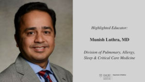 Educator Spotlight: Munish Luthra, MD - Emory Daily Pulse