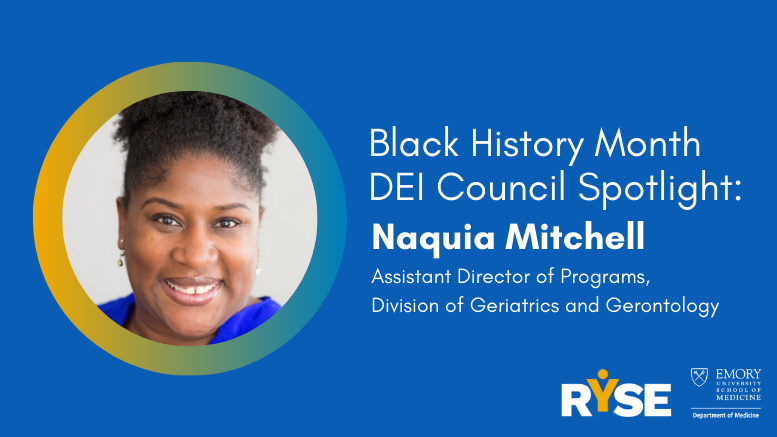 Black History Month DEI Council Spotlight: Naquia Mitchell - Emory ...