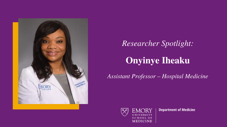 Researcher Spotlight: Onyinye Iheaku - Emory Daily Pulse