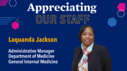 Photo of Laquanda Jackson, Administrative Manager for the Department of Medicine's Division of General Internal Medicine, Staff appreciation frame